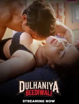 Dulhaniya Beediwali FilmyZilla 2025 Hindi Altbalaji Web Series